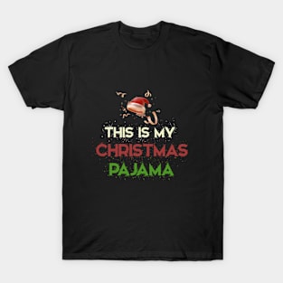 This Is My Christmas Pajama T-Shirt